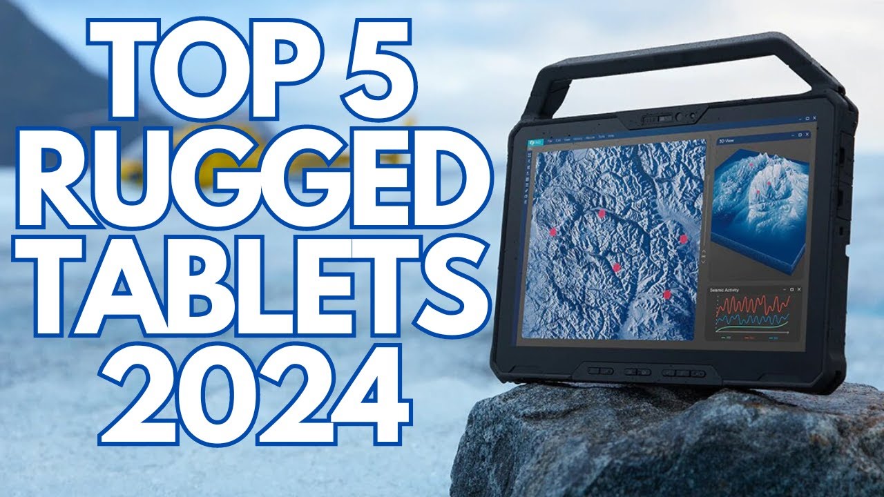 5 BEST RUGGED TABLETS 2024 - DON'T CHOOSE WRONG!