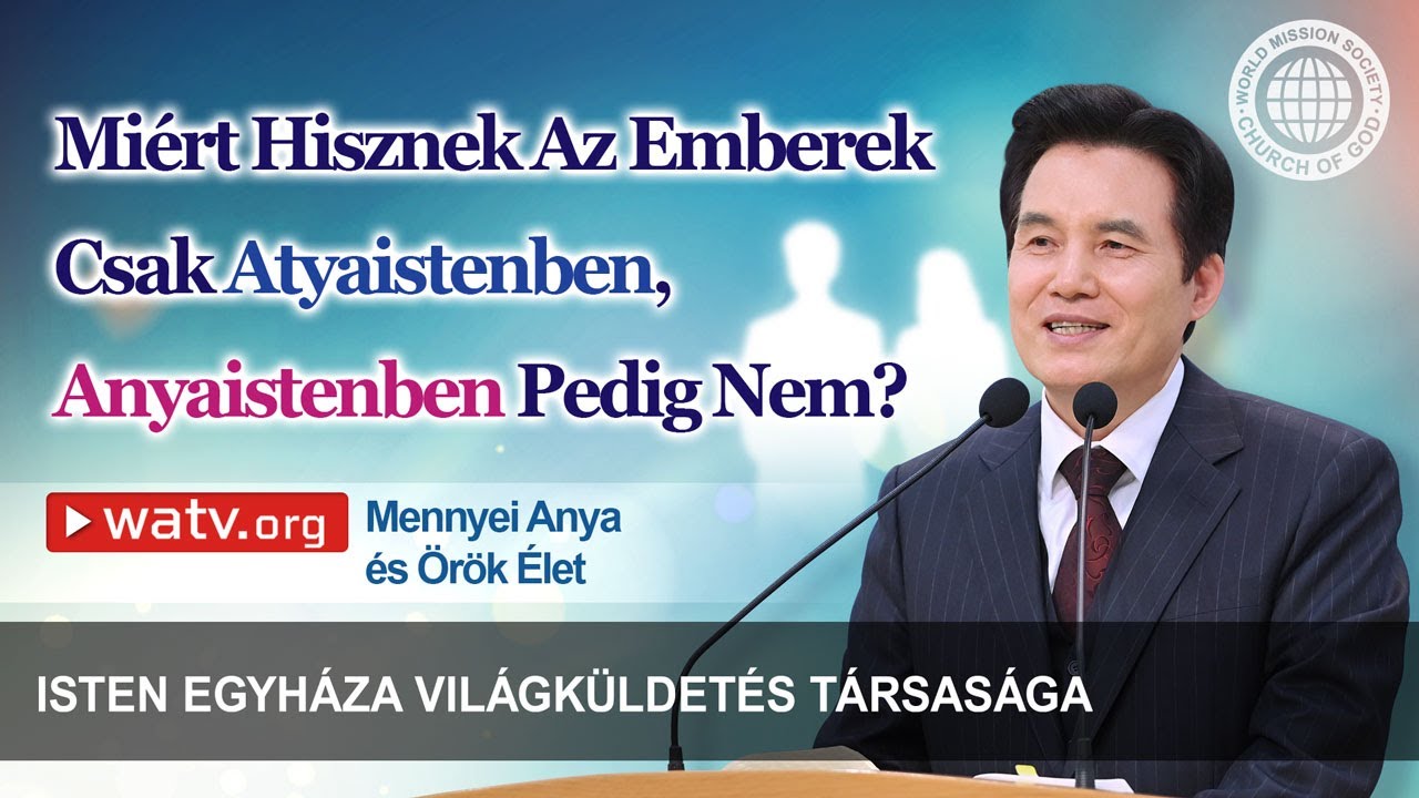 Mennyei Anya &eacute;s &Ouml;r&ouml;k &Eacute;let | Anyaisten