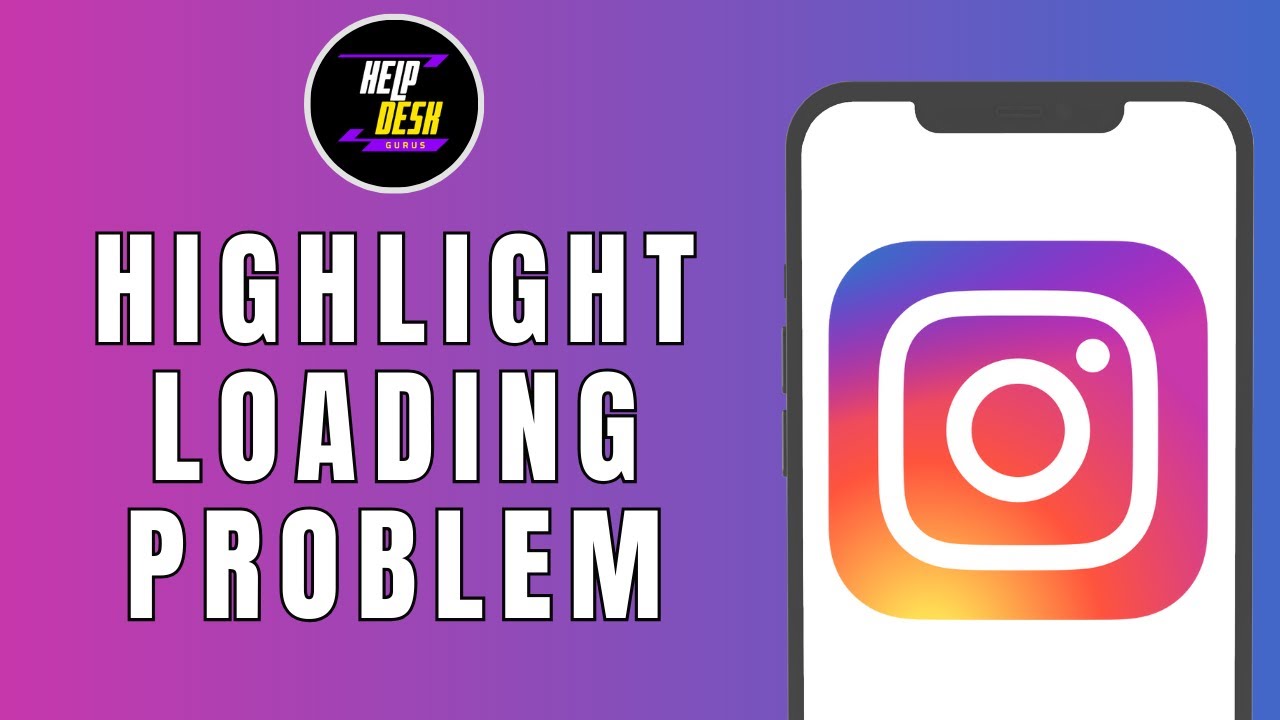 How to Fix Instagram Highlight Loading Problem