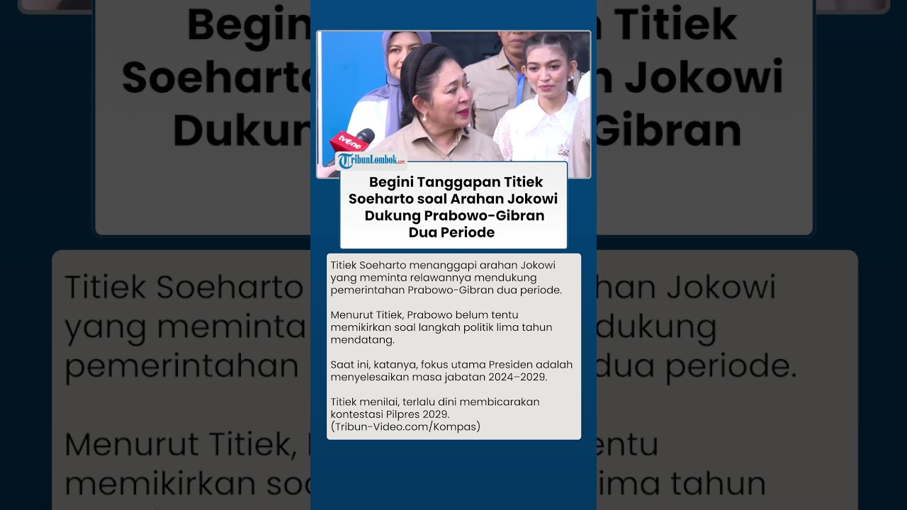 RESPONS Titiek   Soeharto soal Arahan Jokowi  Dukung Prabowo-Gibran Dua Periode