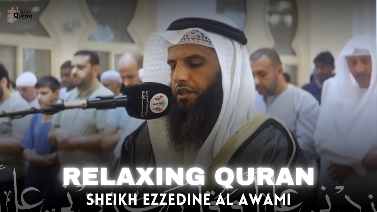 Best Quran Recitation in the World 2024 || Sheikh Ezzedine Al Awami