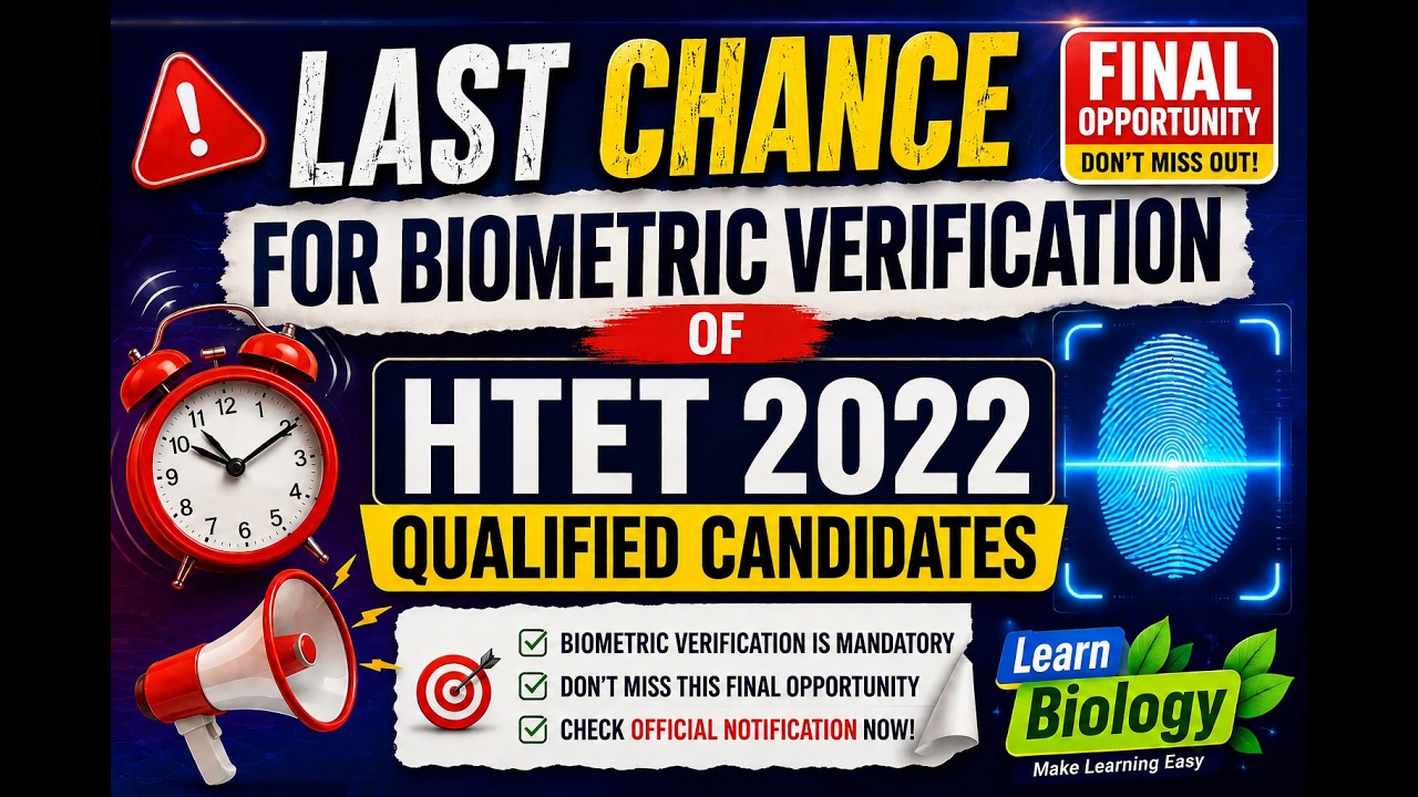 Last chance for Biometric Verification of HTET 2022 Qualified  Candidates #Htet 2022  #learn biology