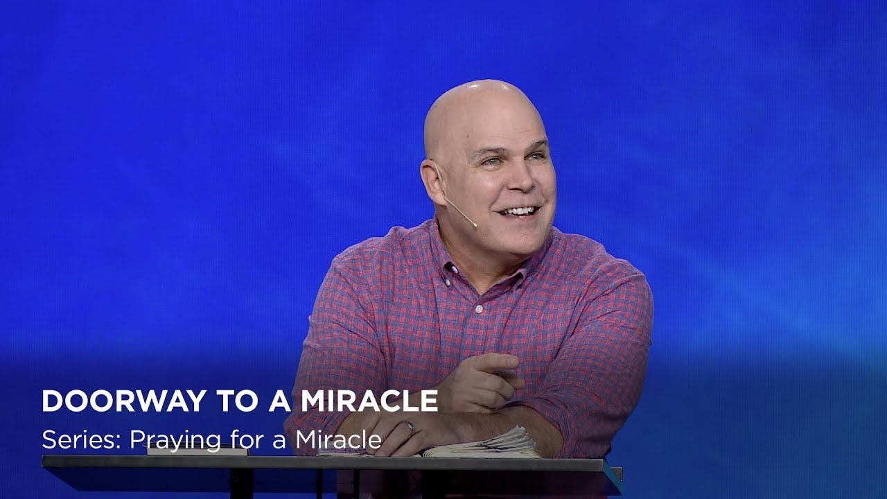 Kerry Shook: Doorway to a Miracle