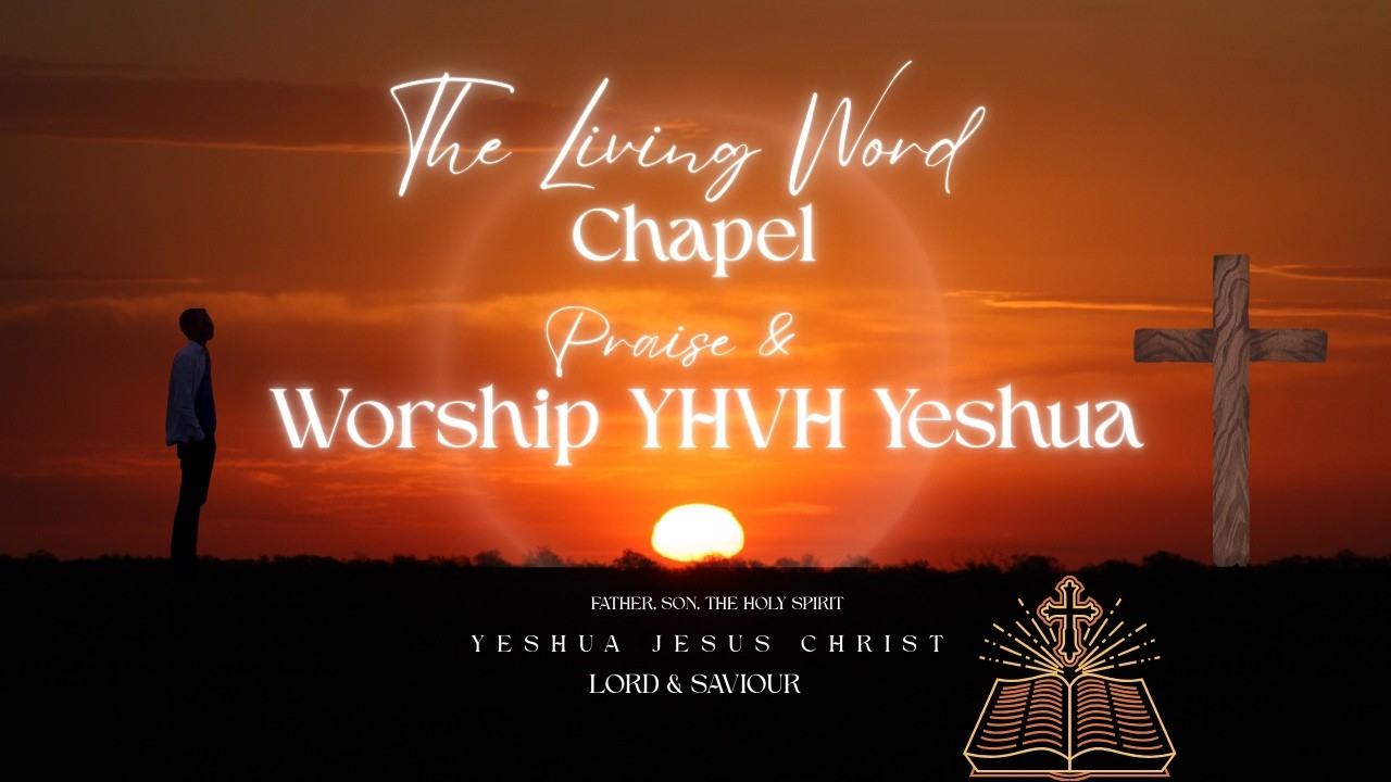 The Living Word Chapel | Genesis 1:1 | online Bible classes