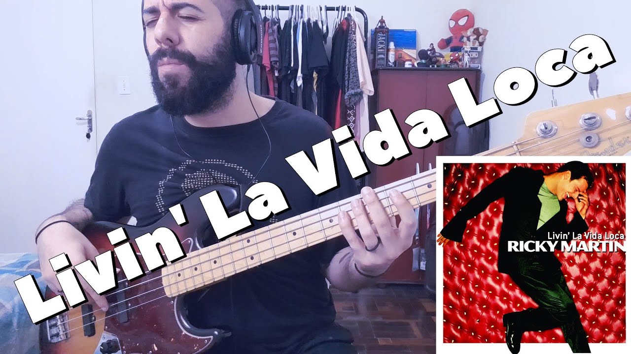 Livin' la Vida Loca (Ricky Martin) BASS COVER