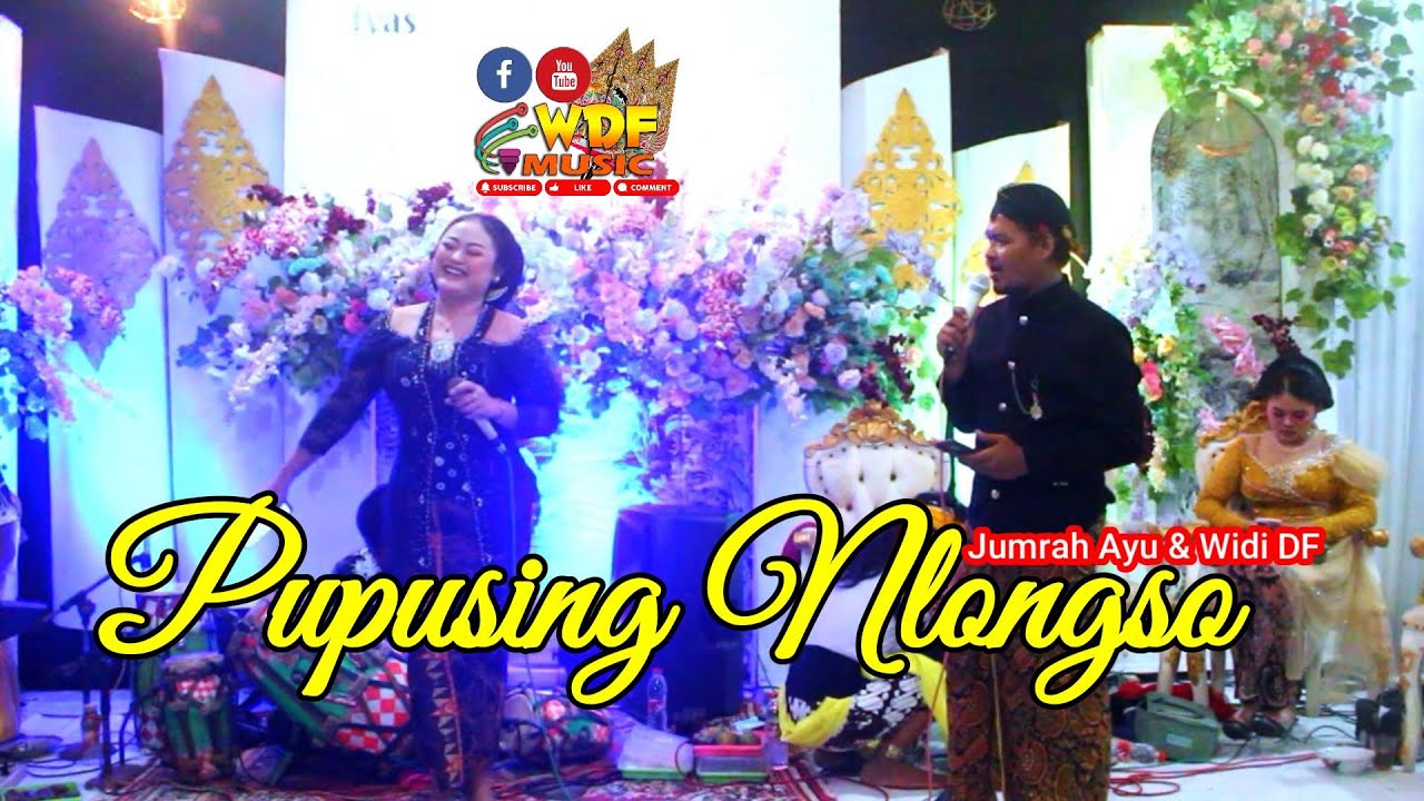 PUPUSING NELONGSO - JUMIRAH AYU & WIDI DF WDF MUSIC (PENTAS DI RANDEGAN, WANGON, BANYUMAS)