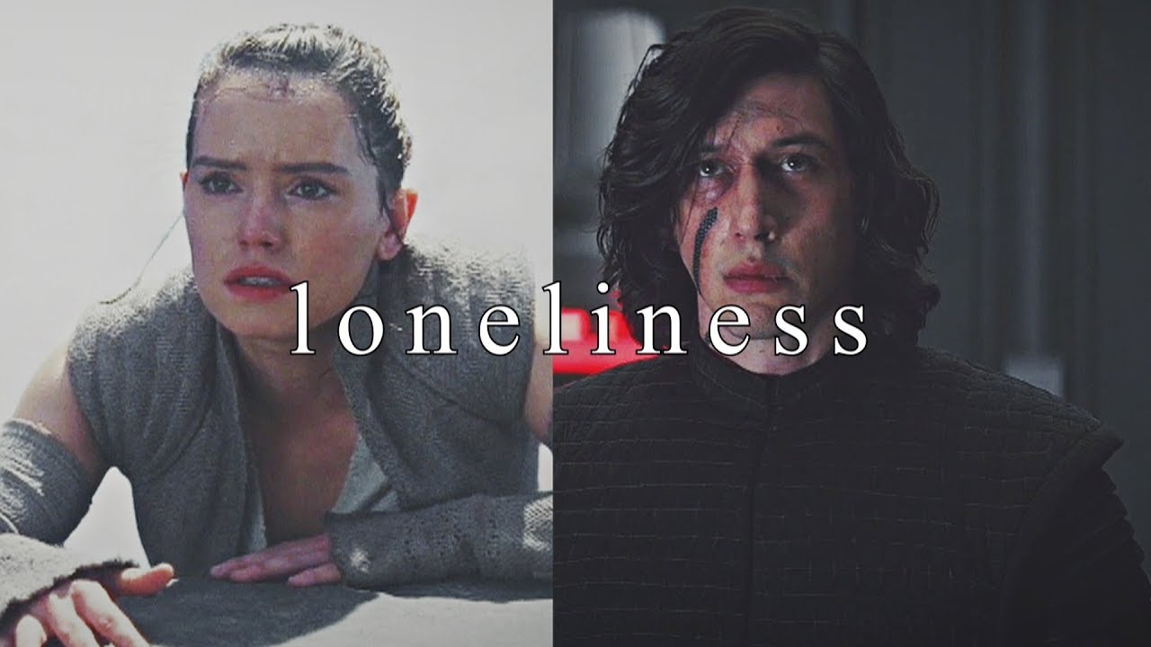 loneliness I Kylo & Rey parallels