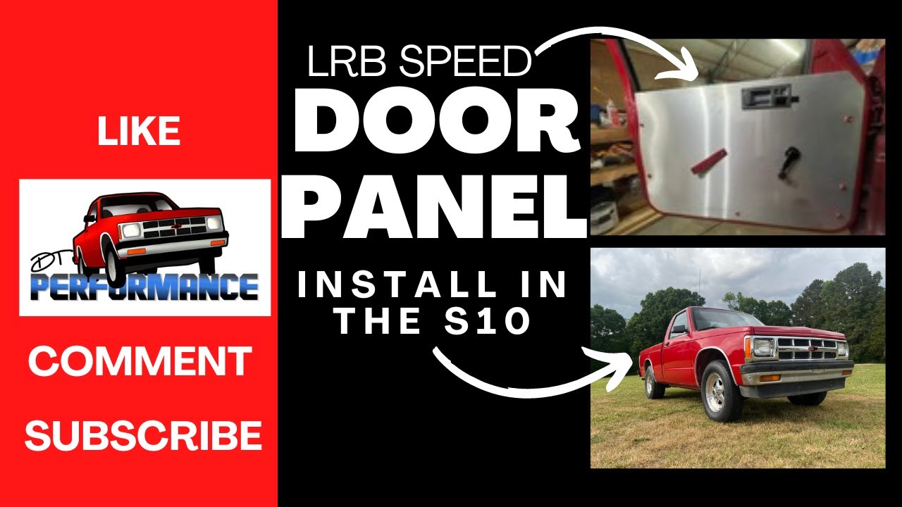DTPerformance - LS S10 - LRB Speed Door Panel Installation