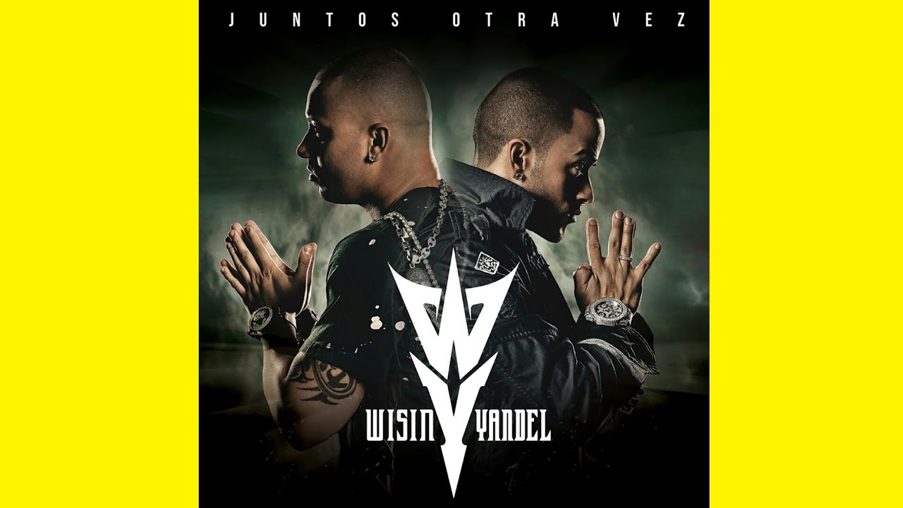 Wisin & Yandel - Abusadora ◖(AUDIO)◗