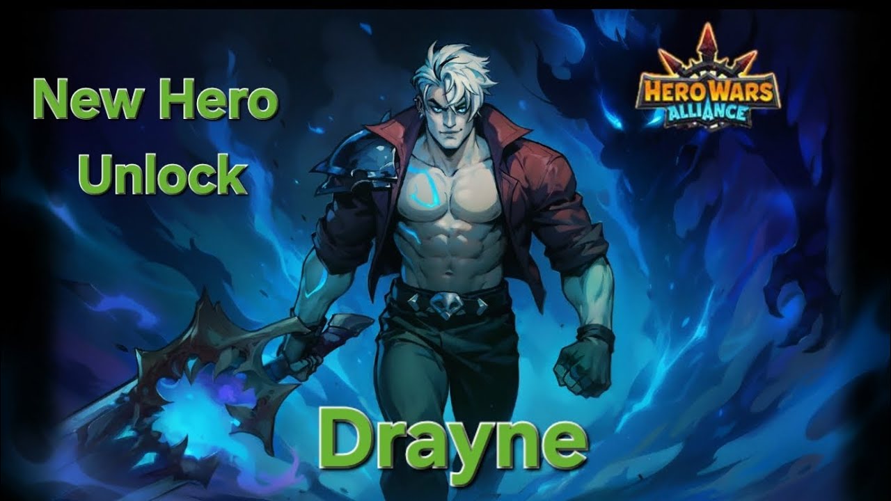 New Hero is Drayne first unlocked | Hero Wars Alliance 