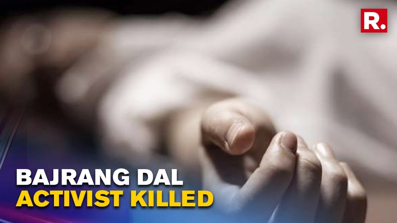 Bajrang Dal Activist Killed In Karnataka; Hindu Groups Protest, Section 144 imposed in Shivamogga