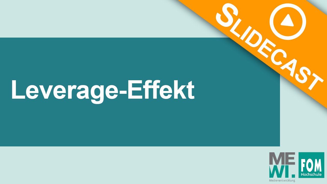 Leverage Effekt | Slidecast