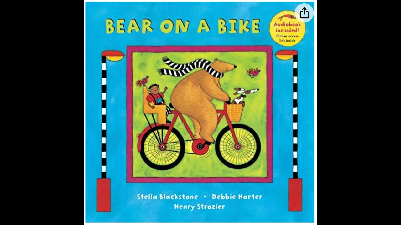 LETS READ: Bear on a bike!