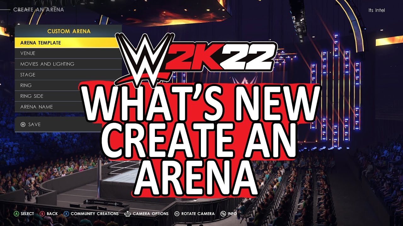 WWE 2K22 What's new in Create an Arena