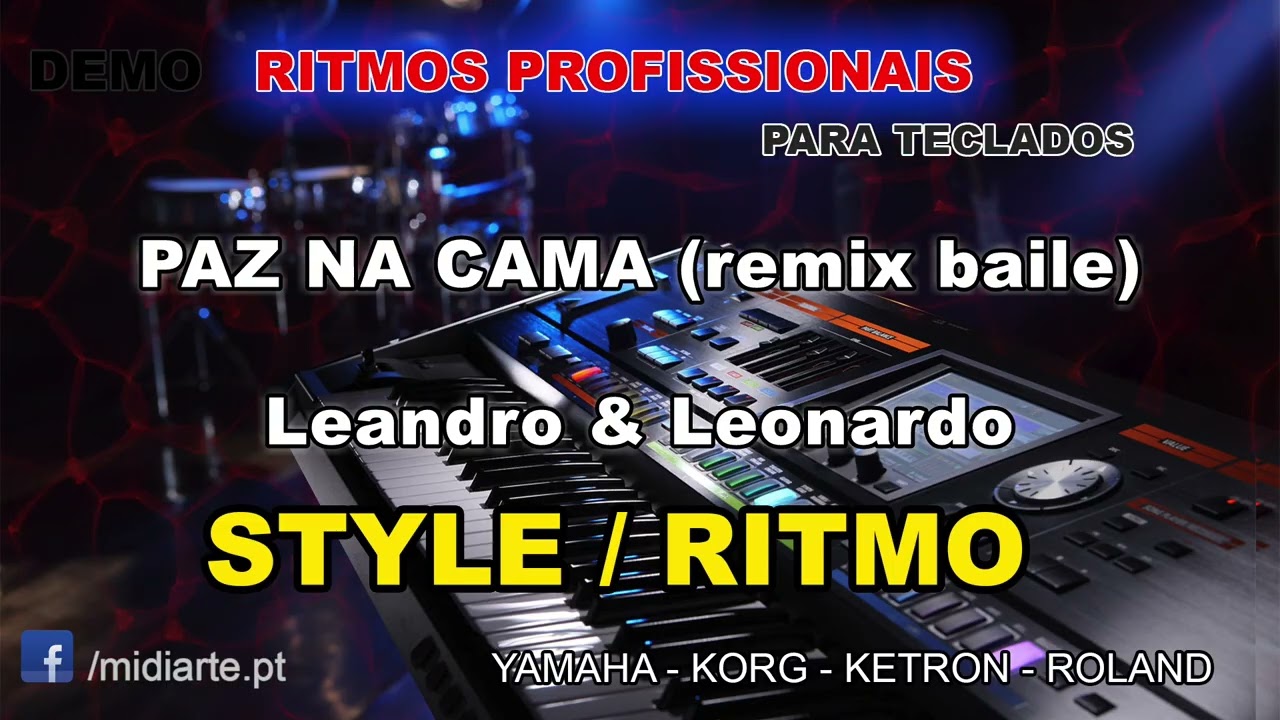 ♫ Ritmo / Style - PAZ NA CAMA (remix baile) - Leandro & Leonardo