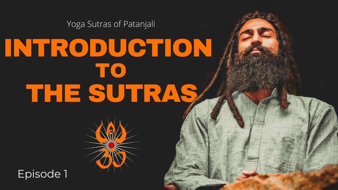 What are the Yoga Sutras of Patanjali?