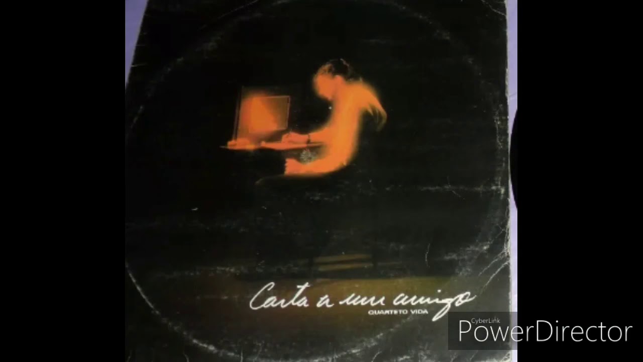 Quarteto Vida. Can&ccedil;&atilde;o Carta a um amigo.