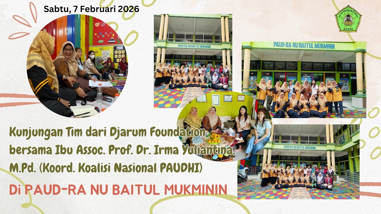 Kunjungan Tim dari DF bersama Bunda Dr. Irma Yuliantina, M.Pd di RA NU BM