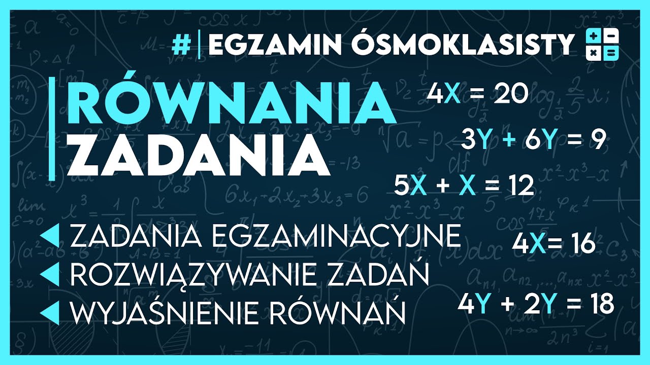ZADANIA Z R&Oacute;WNAŃ 🧮 Najlepsze metody! ✅️ | Egzamin &Oacute;smoklasisty 2026