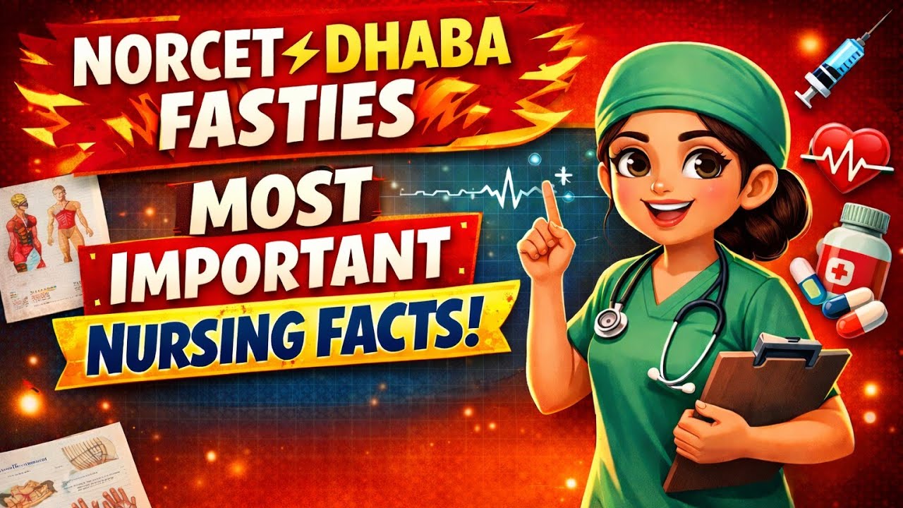 Most Important NORCET DHABA FASTIES ⚡ | Nursing Rapid Revision | AIIMS NORCET 2026