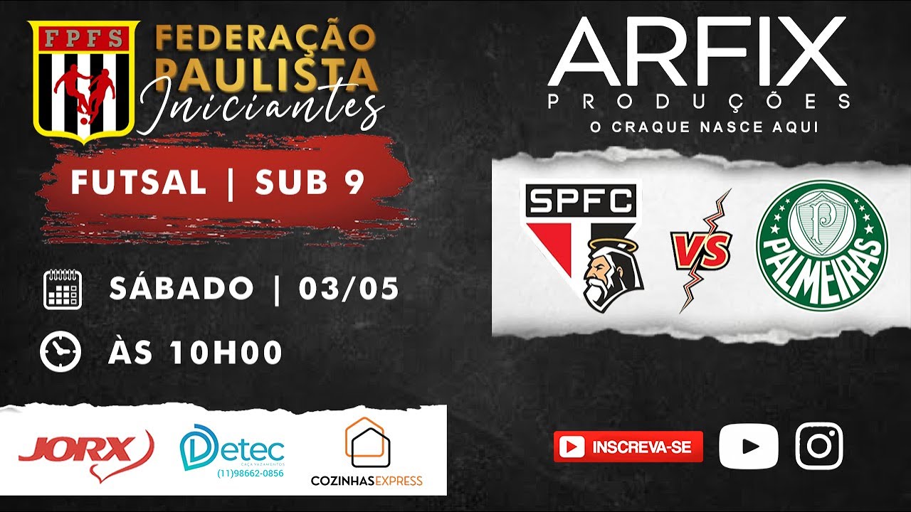 SÃO PAULO x PALMEIRAS - FUTSAL | SUB 9 (FHD)
