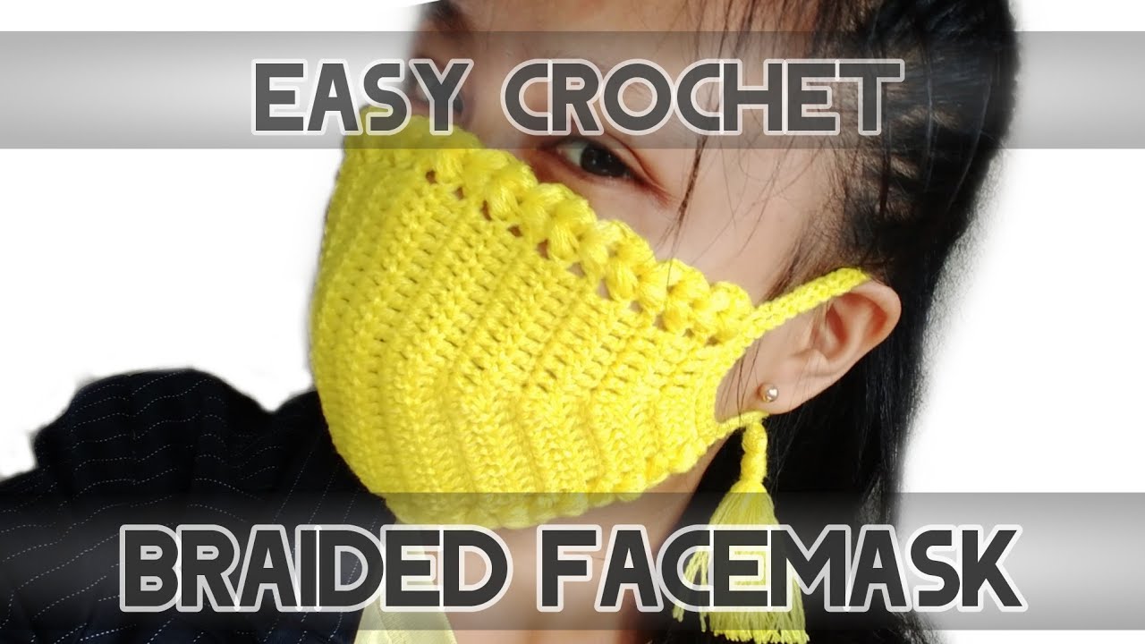 Crochet braided facemask NEW DESIGN / easy crochet facemask