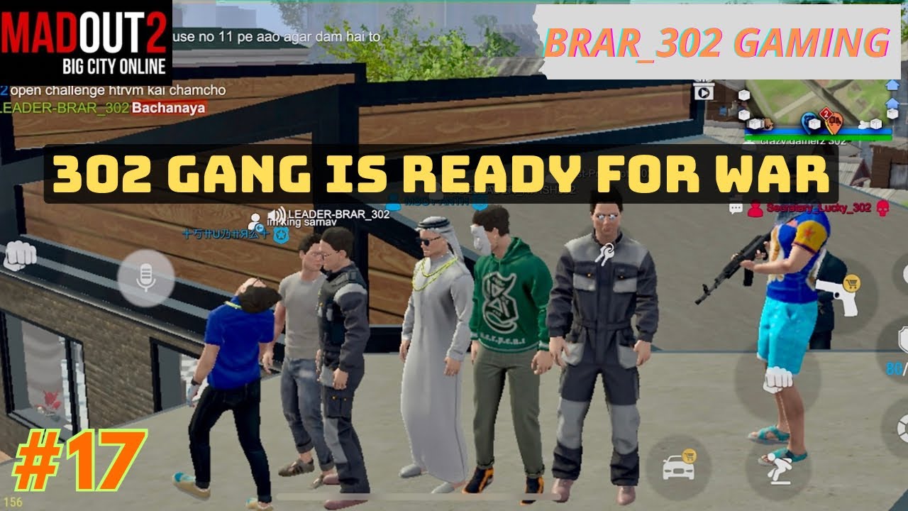 302 GANG VS BUSINESS KE BODYGUARDS KI GANG 🔥 MADOUT2 GAMEPLAY #17