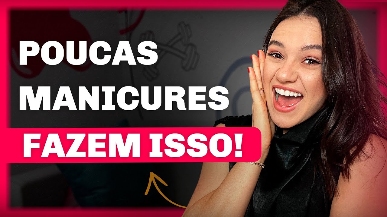 Como se destacar da concorrência – Manicure