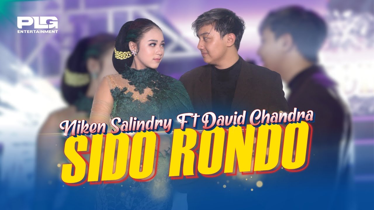 NIKEN SALINDRY FEAT. DAVID CHANDRA - SIDO RONDO (Official Music Video)