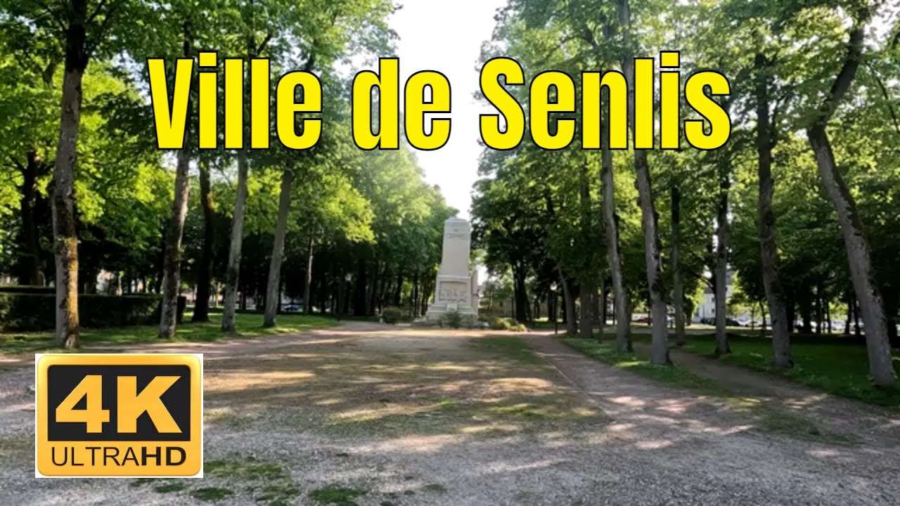 Ville de Senlis - Driving- French region