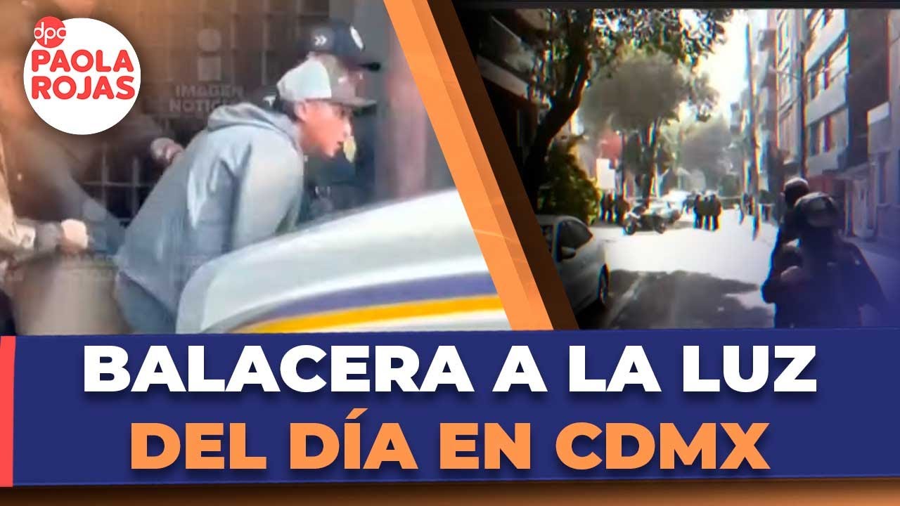 Balacera durante operativo contra la extorsión en CDMX | DPC con Paola Rojas