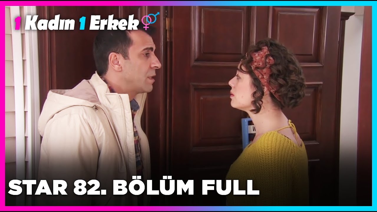 1 Erkek 1 Kadın || 82. Bölüm Star