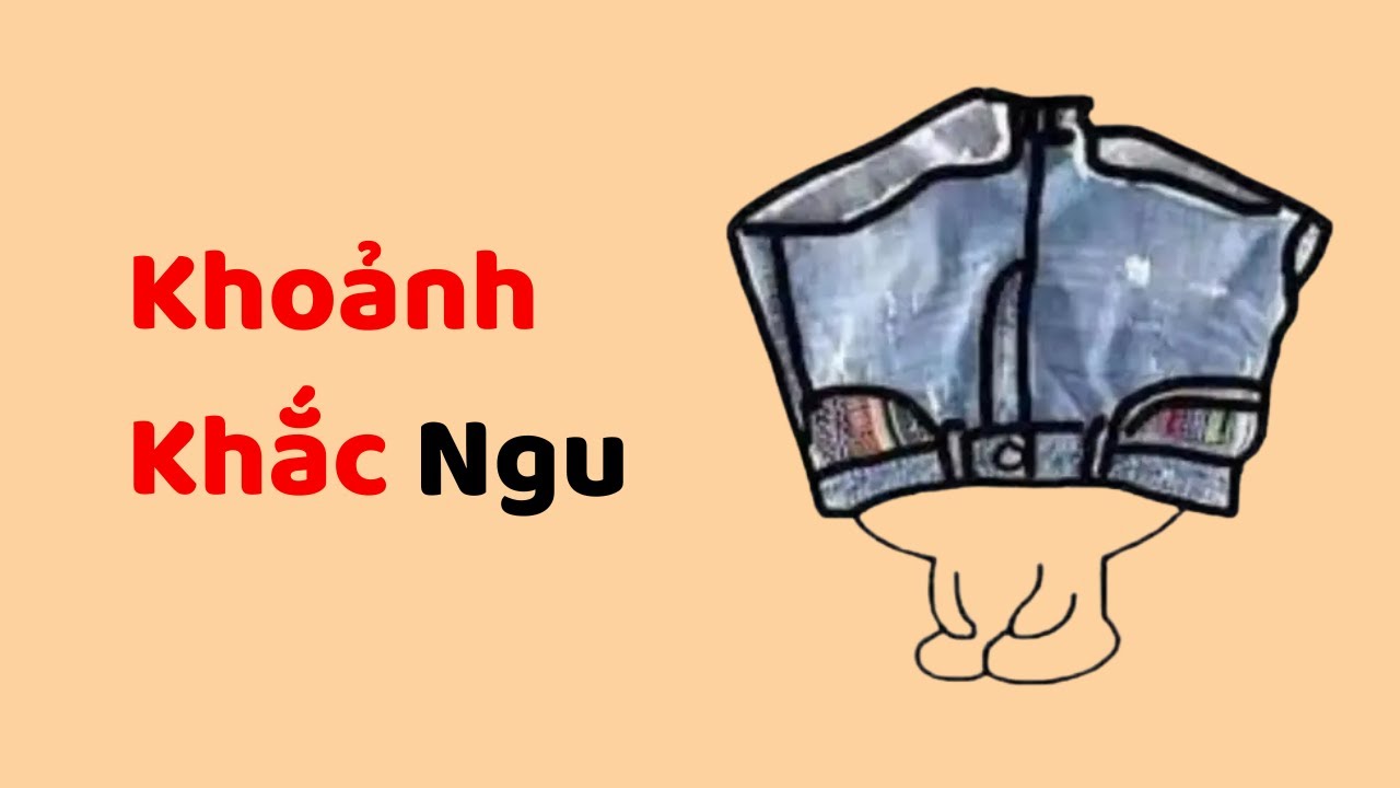 Sức Mạnh Của Những Khoảnh Khắc NGU