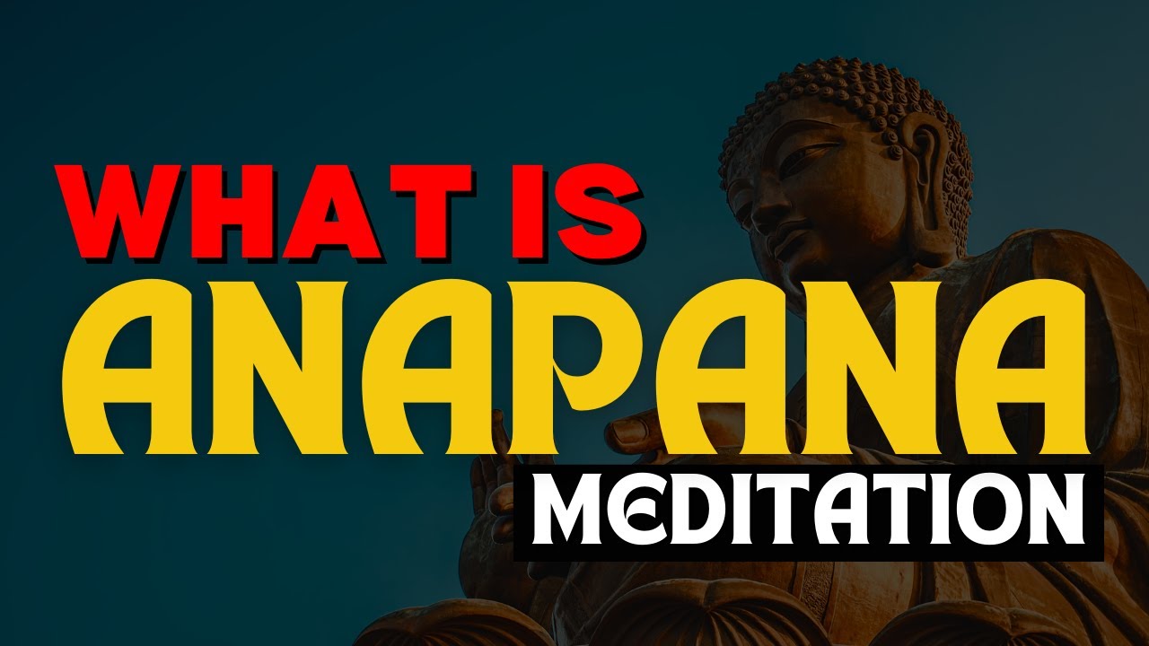 Anapana Meditation | Mindfulness of Breathing Explained | Benefits & How to Practice