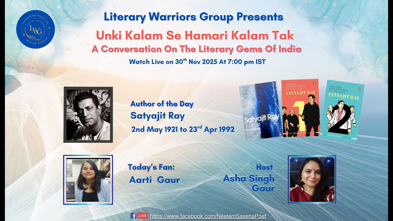 Unki Kalam Se Hamari Kalam Tak - 10, Author of the day: Satyajit Ray, Fan: Aarti Gaur #satyajitray