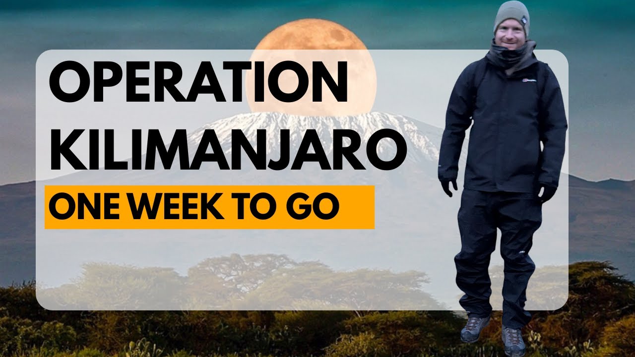 I CLIMB KILIMANJARO IN 1 WEEK