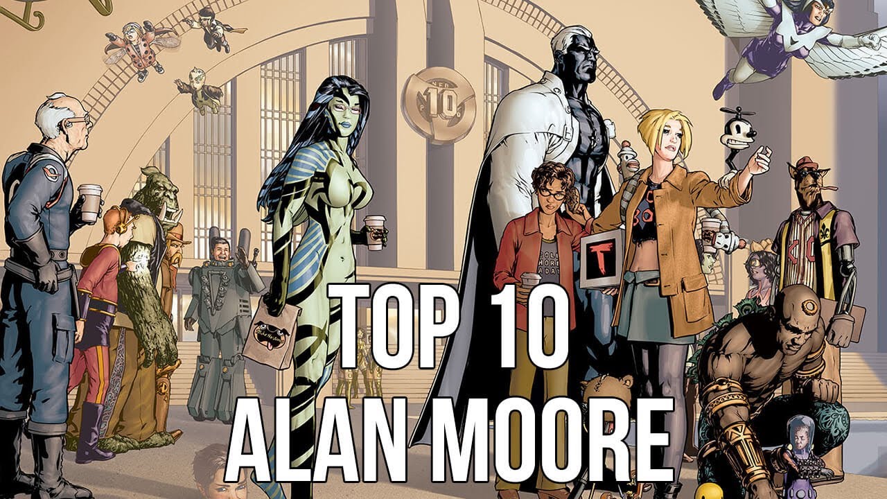 Top 10  - Alan Moore