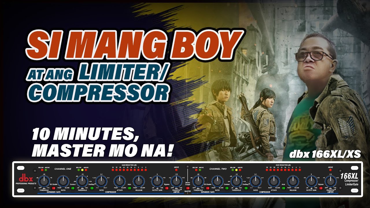 Gate/Compressor/Limiter in 10 mins! | TAGALOG | dbx 166xl/xs