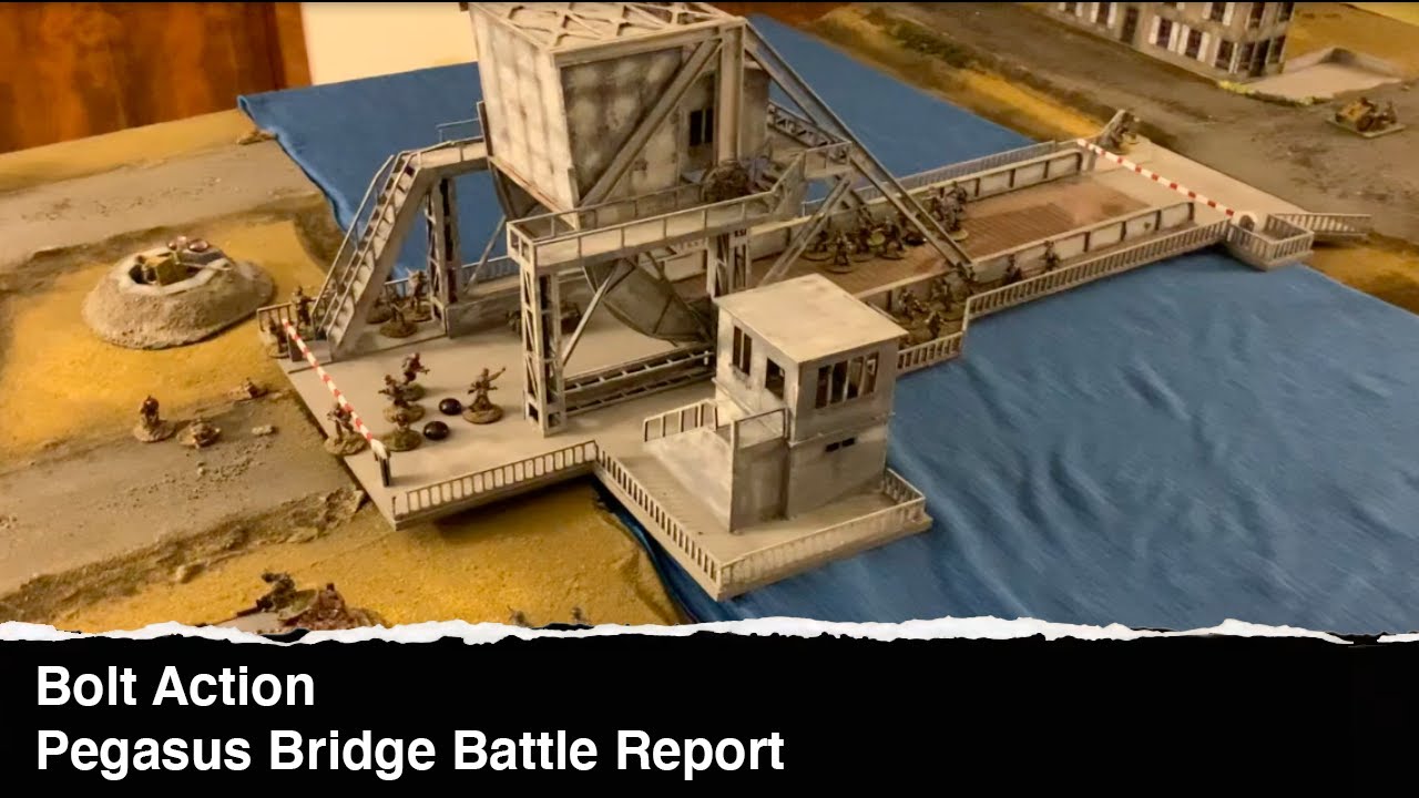 Bolt Action Pegasus Bridge Battle Report