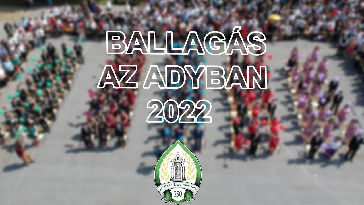 Ballagás az Ady Endre Elméleti Líceumban | 2022