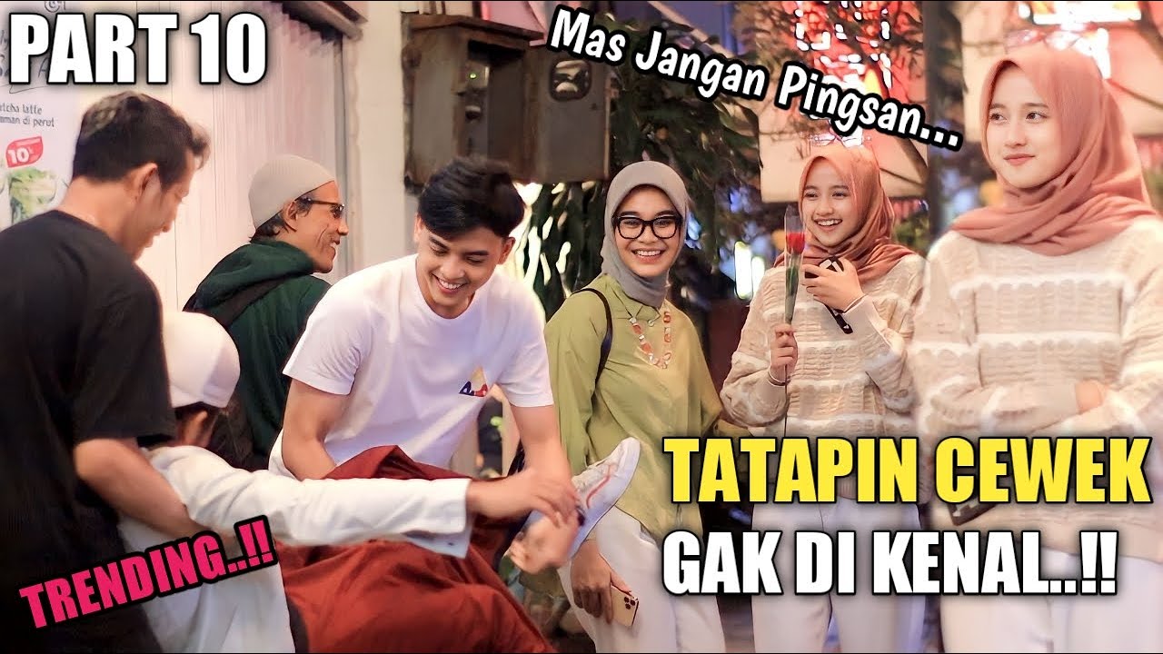 NEKAT! PANDANGIN CEWEK GAK DIKENAL BIKIN BAPER, TERBAIK Part 10