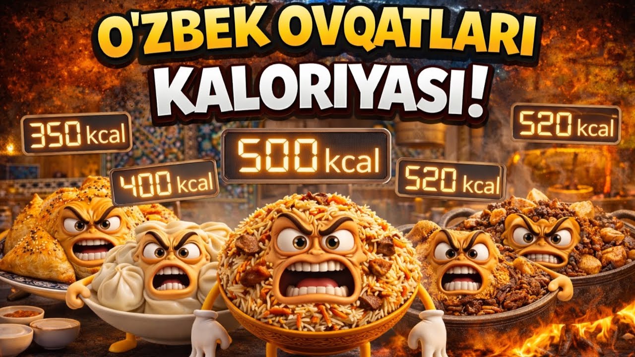 O‘zbek ovqatlari yashirin kaloriyasi 😱