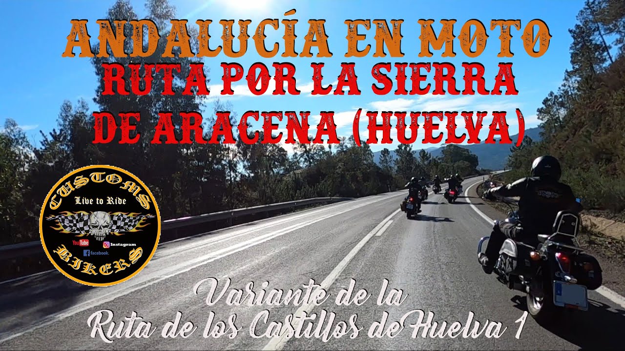 DESCUBRIR ANDALUCÍA EN MOTO: RUTA POR LA SIERRA DE ARACENA (HUELVA) *PEÑA DE ARIAS MONTANO, ALÁJAR,.