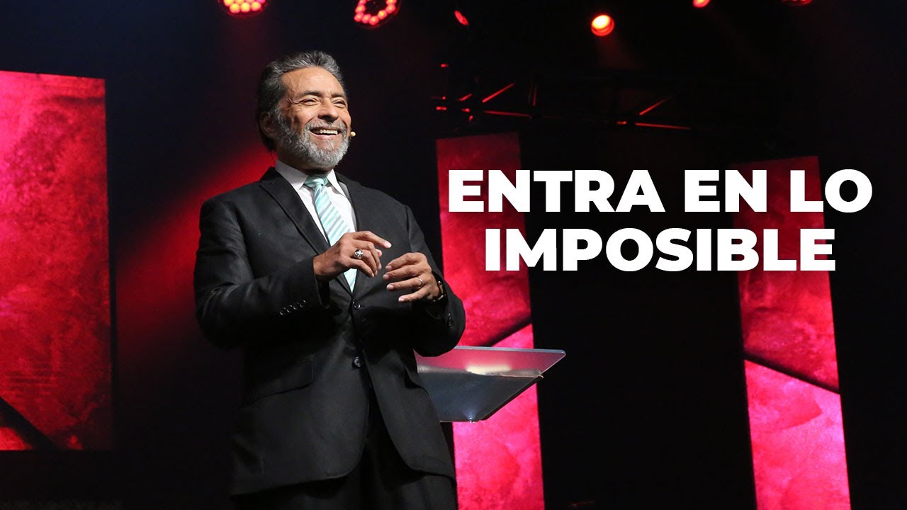 ENTRA EN LO IMPOSIBLE | PASTOR ALBERTO DELGADO
