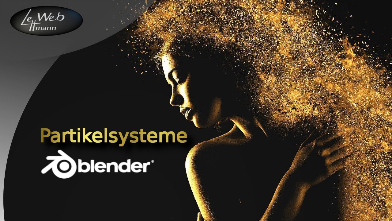 Partikelsysteme - Funkenflug und Elfenstaub - Blender 2.81 Tutorial 09