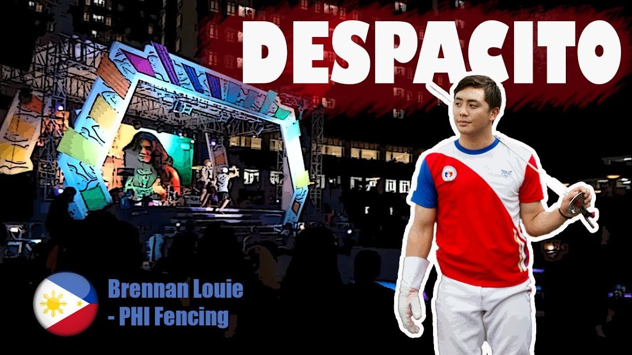 DESPACITO - Brennan Louie (Philippine Fencing)