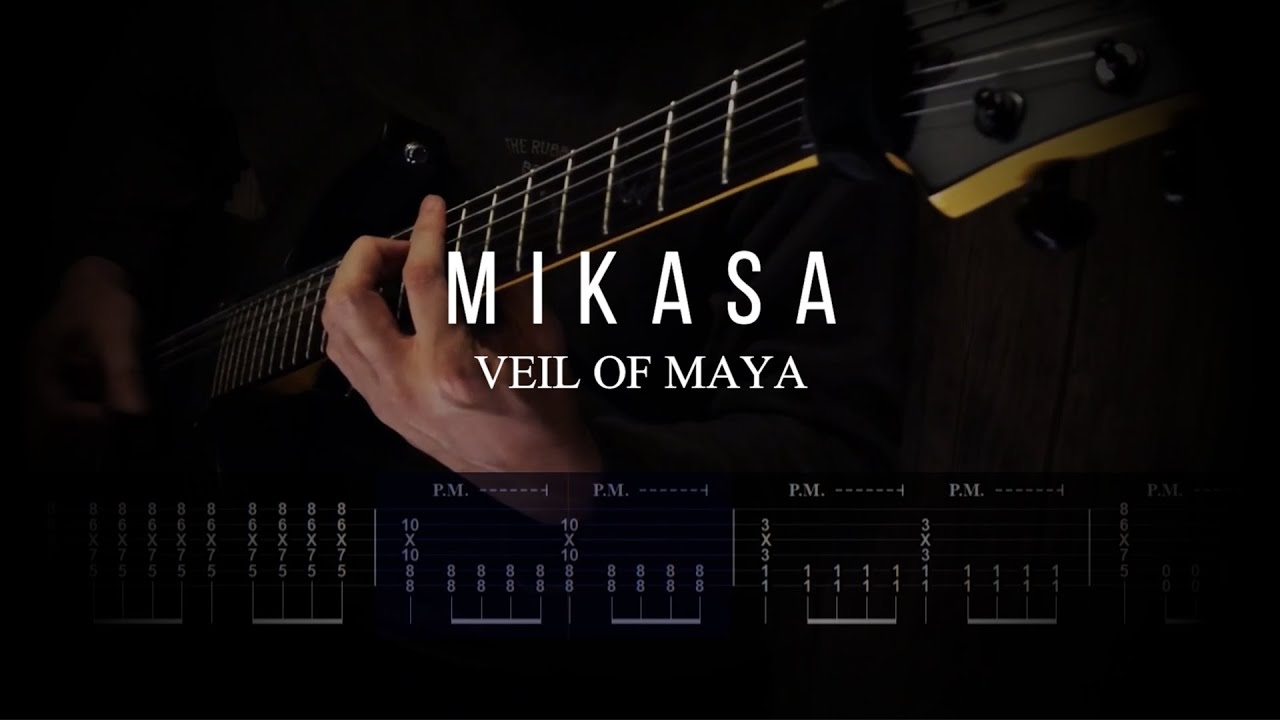 VEIL OF MAYA - Mikasa (Instrumental)【ギター練習用】【ギタータブ譜】【Guitar TAB】【Guitar cover】【Screen TAB】