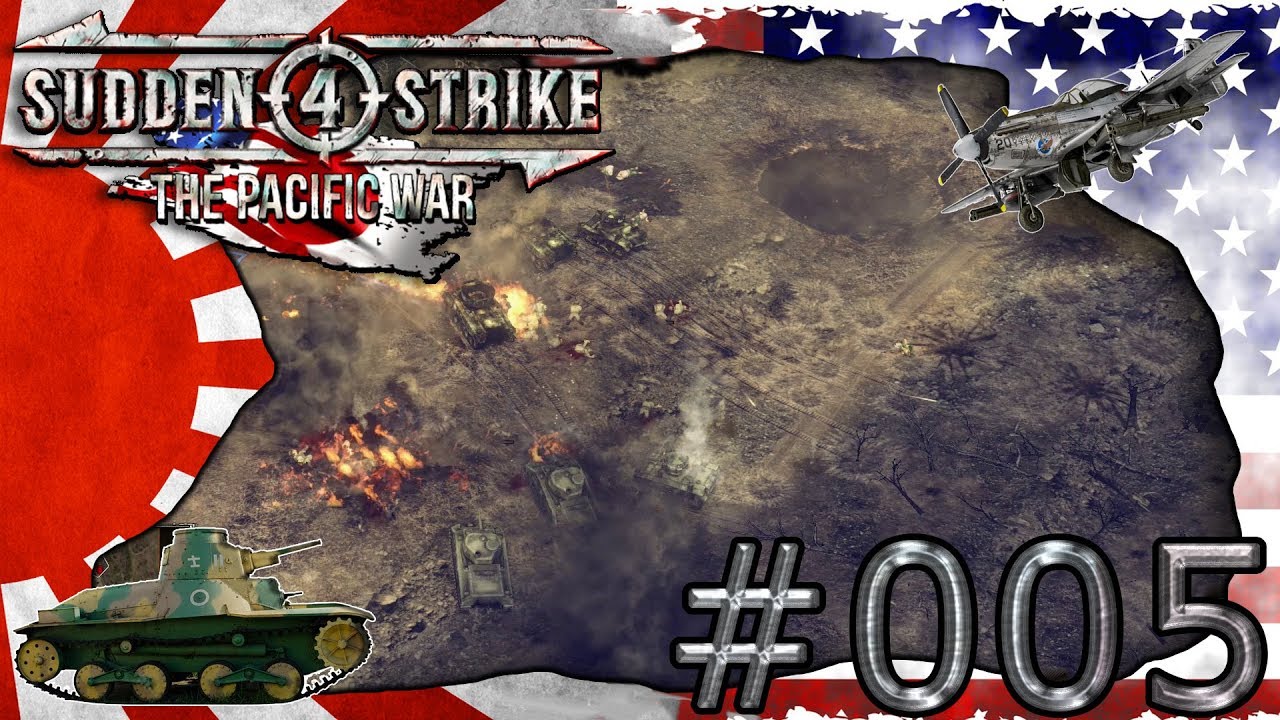 LETS PLAY SUDDEN STRIKE 4 PACIFIC WAR JAPAN ⚔️#005⚔️Schlacht um Okinawa! [Deutsch]