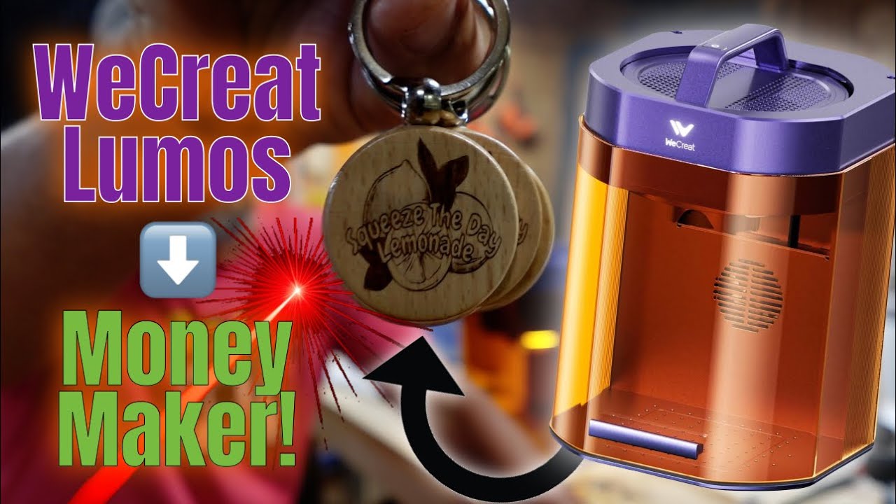 How I Make Money with the Portable WeCreat Lumos Laser!