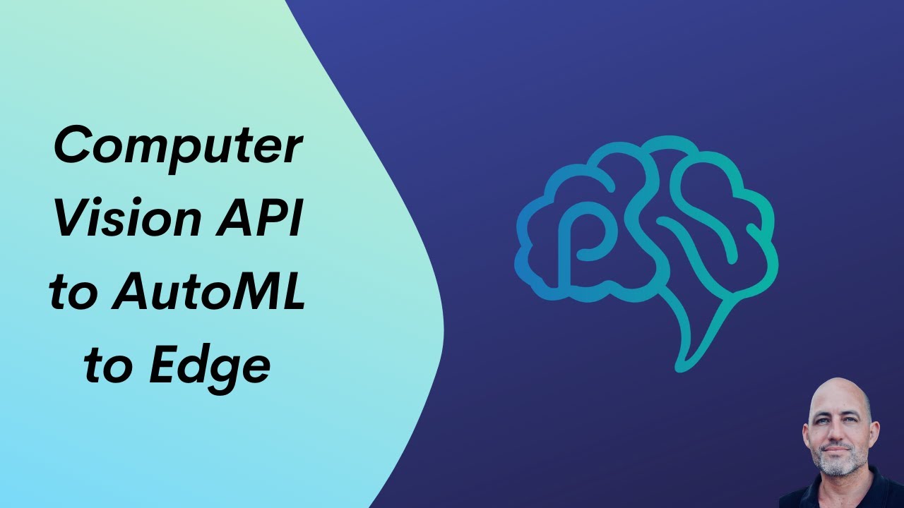 Computer Vision API to AutoML to Edge